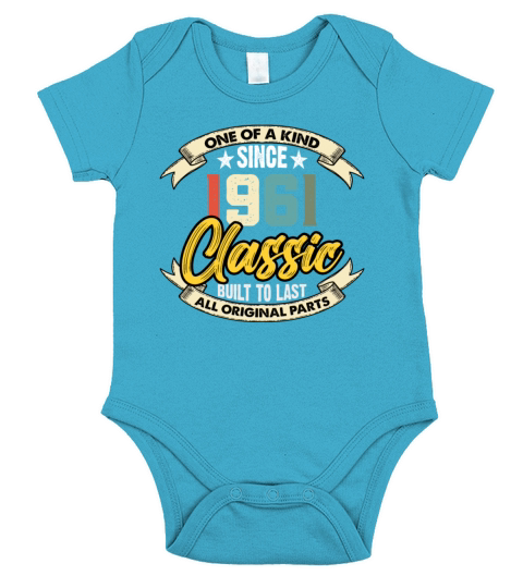 Funny Birthday Born in 1961 Limited Edition Short Sleeve Baby One-Piece