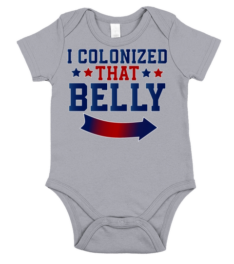 I Colonized that Belly 4th of July Pregnancy Dad Short Sleeve Baby One-Piece