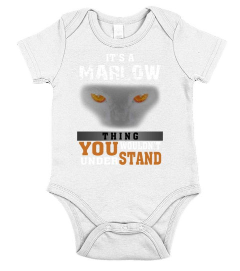 Its a Marlow Thing You Wouldnt Understand - Name Custom T-Shirts Short Sleeve Baby One-Piece