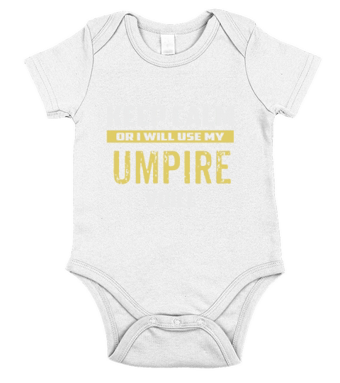 Keep Calm Or I Will Use My UMPIRE baseball sport shirt Short Sleeve Baby One-Piece