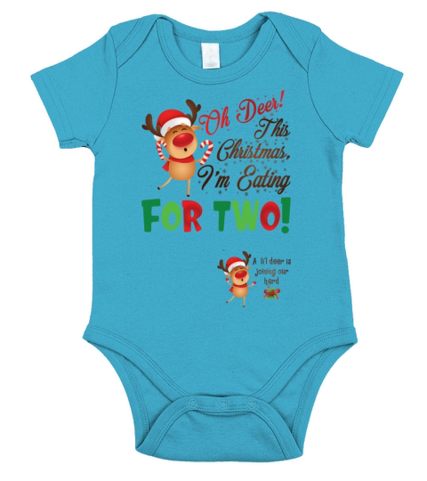 Oh Deer This Christmas Im Eating For Two Funny Short Sleeve Baby One-Piece