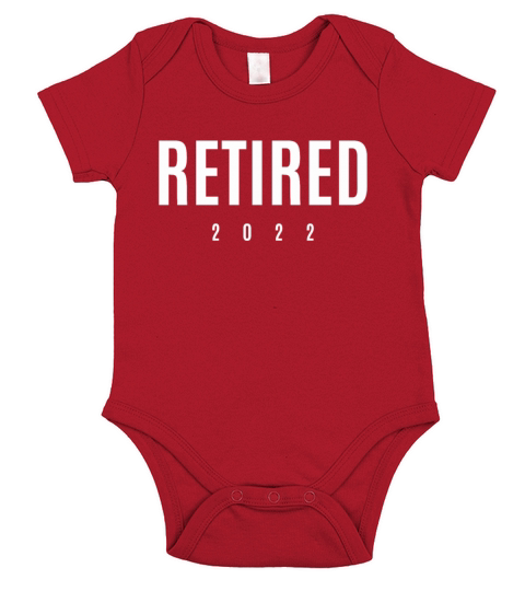Retired 2022 Funny Retirement Short Sleeve Baby One-Piece