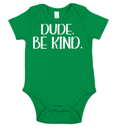 Unity Day Orange Anti Bullying Dude Be Kind Short Sleeve Baby One-Piece