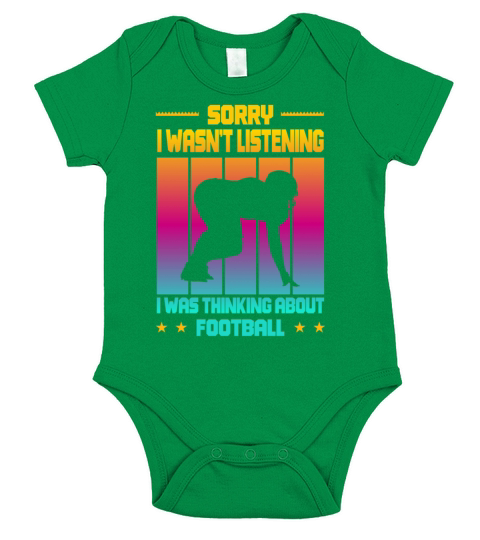 Wasnt Listening Was Thinking About Football Short Sleeve Baby One-Piece