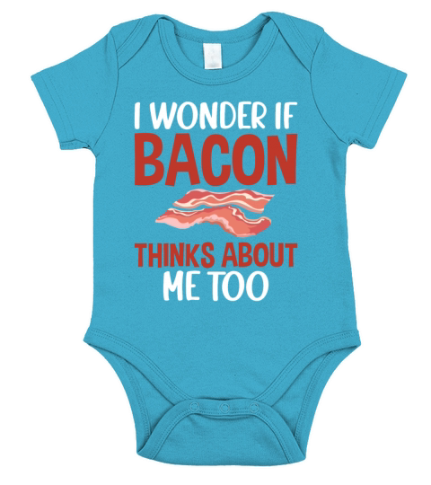 Wonder If Bacon Thinks About Me - Pig Meat Pork Short Sleeve Baby One-Piece
