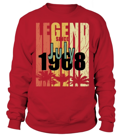 1968 july vintage birthday Sweatshirt Unisex