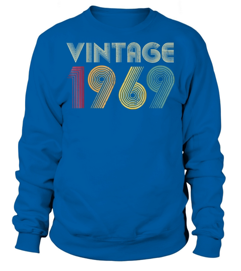 50th Birthday Vintage 1969 Sweatshirt Unisex