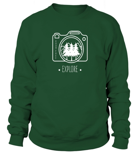 Cool Photographer Vintage Roam Free Hipster Camera Explore T Sweatshirt Unisex
