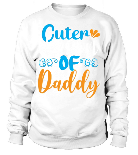 CUTTER VERSION OF DADDY Sweatshirt Unisex