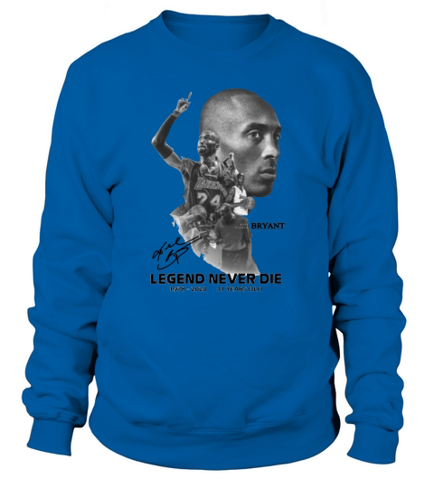Kobe Gianna Bryant Legend Never Die 2020 41 years old signature shirt Sweatshirt Unisex