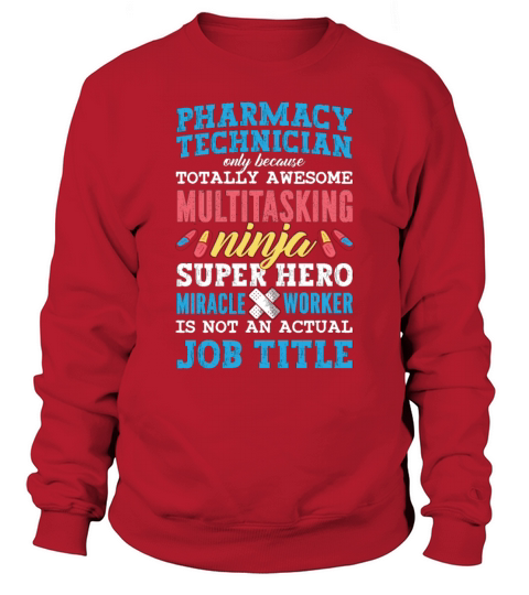 Medicine Hero Pharmacy Technician Tech Pharmacist Sweatshirt Unisex