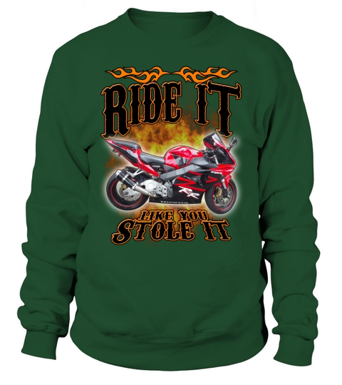 Mike Mastrippolito Biker Ride it like stole it Sweatshirt Unisex