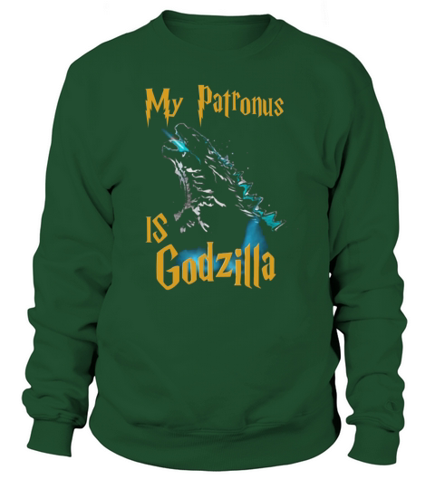 My Patronus is Godzilla Sweatshirt Unisex
