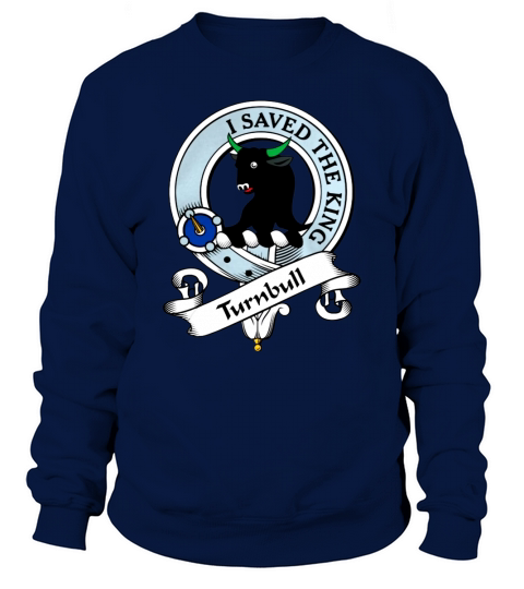 Turnbull Clan Badge Scottish Clan Badges Sweatshirt Unisex