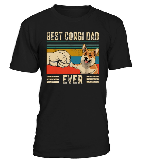 Bump Fit Best Corgi Dad Ever Dog Lovers Vintage shirt T-Shirt Unisex