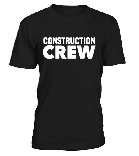 Construction Crew Safety T-Shirts for Road Highway Workers T-Shirt Unisex