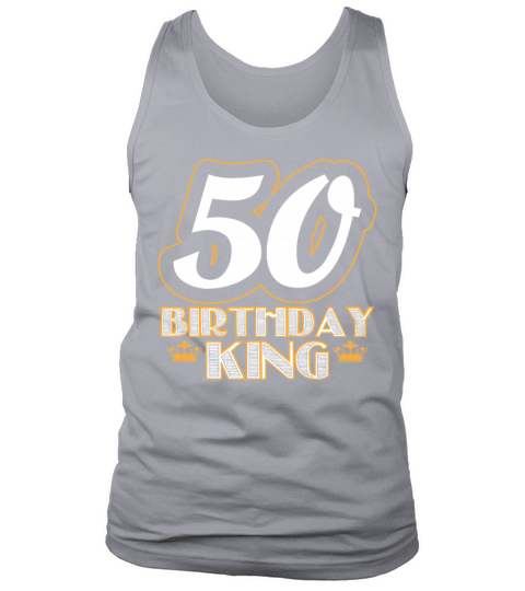 50th Birthday 50 Fifty Fiftieth Age Anniversary Tank Top Unisex