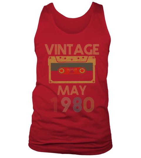 Born In May 1980 Vintage Birthday Tank Top Unisex