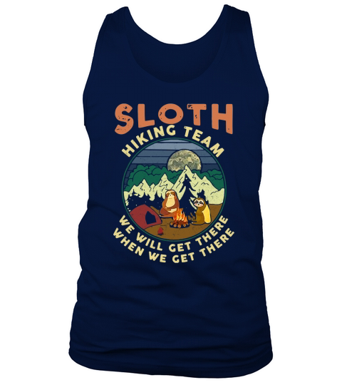 Camping Sloth hiking team we will get there when we get there campfire shirt - Ladies Flowy Tank Tank Top Unisex