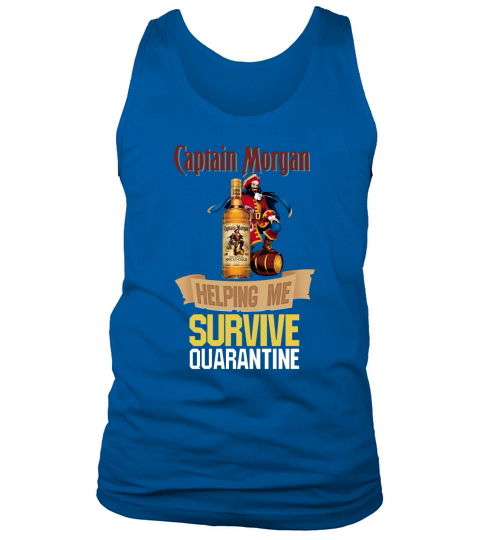 Captain Morgan helping me survive quarantine shirt Tank Top Unisex