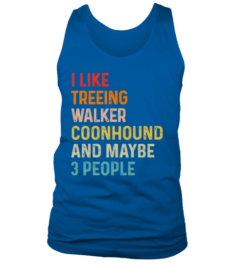 I Like Welsh Springer Spaniel And Maybe 3 People Tank Top Unisex