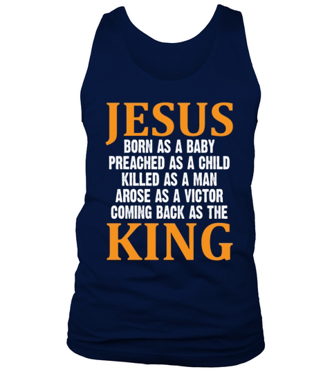 Jesus Born As A Baby Preached As A Child Tank Top Unisex
