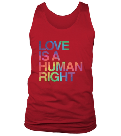 Love is Human Right LGBT Gay Pride Tank Top Unisex