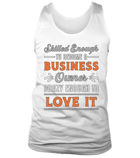 To Become A Business Owner Boss Manager Funny CEO Tank Top Unisex