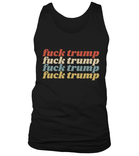 Vintage Reto Fuck Trump shirt Tank Top Unisex