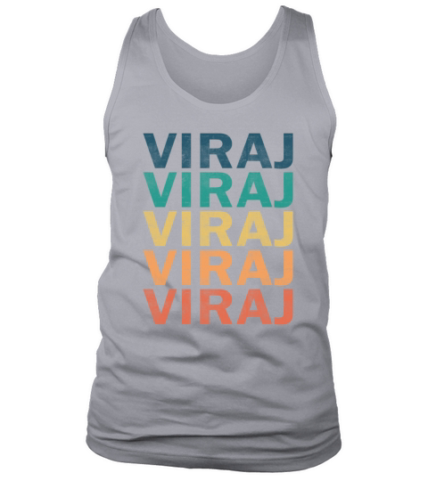 Viraj Name T Shirt - Viraj Vintage Retro Name Gift Tank Top Unisex