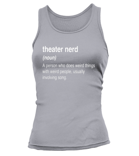 funny theater nerd definition Tank top Woman