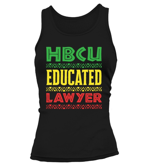 HBCU Educated Lawyer Historically Black College Tank top Woman