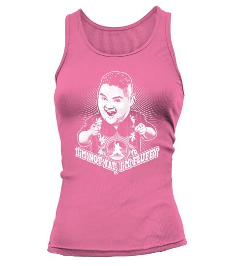 Im not fat, Im fluffy Tank top Woman