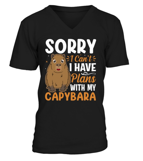 Capybara Lover - Sorry I Cant I Have Plans V-Neck T-shirt