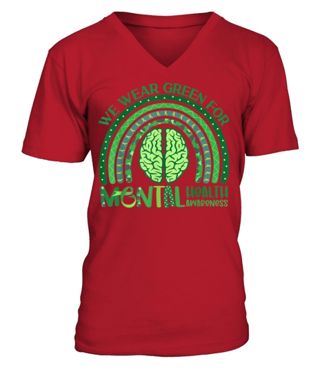 In May We Wear Green Mental Health Awareness V-Neck T-shirt