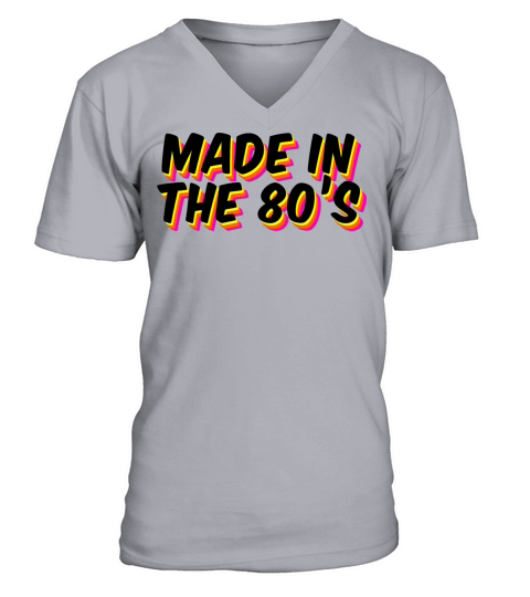 Made In The 80s V-Neck T-shirt