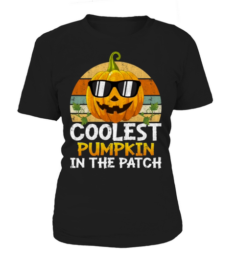 Coolest Pumpkin In The Patch Halloween Women's T-Shirt