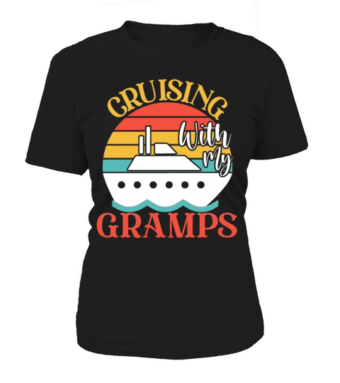 Cute Cruising with My Gramps Cruising Cruise Lover Women's T-Shirt