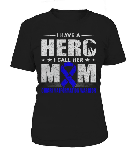 For my mom, CHIARI MALFORMATION warrior t-shirt 1 Women's T-Shirt