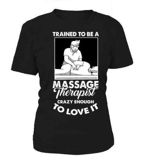 Funny Quote Trained To Be a Massage Vintage Therap Women's T-Shirt