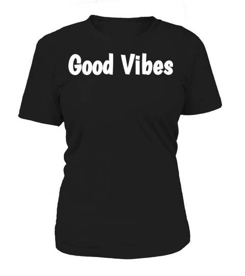 Good Vibes Women's T-Shirt