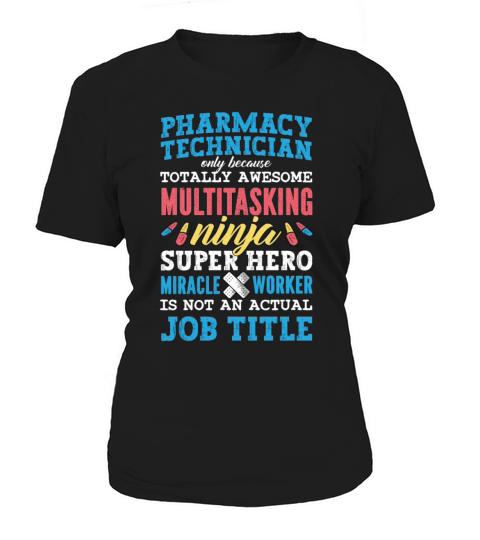 Medicine Hero Pharmacy Technician Tech Pharmacist Women's T-Shirt
