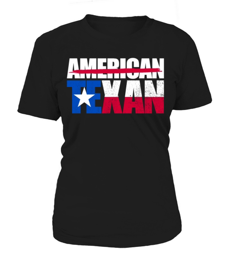 Not American Texan Texas Secede Women's T-Shirt