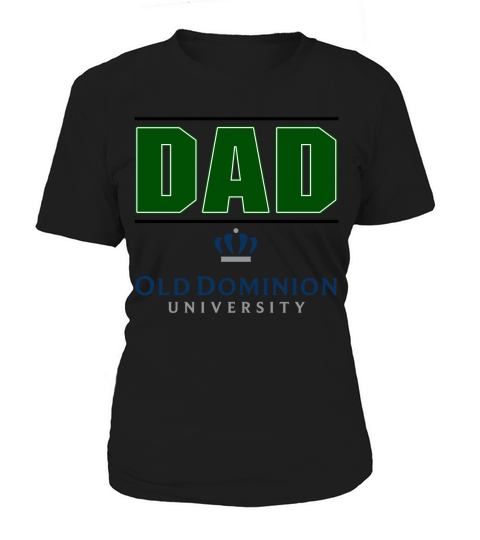 Old Dominion University Proud Dad Parents Day 2020 Women's T-Shirt