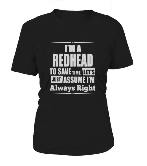 Red hair - Im a redhead to save time awesome tee Women's T-Shirt
