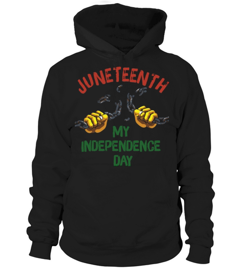 Juneteenth Black History Day Pride Gift Hoodie Unisex