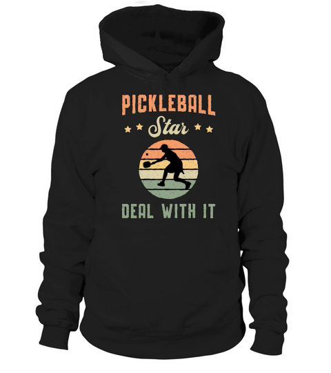 Pickleball Star Deal With It Dink Paddle Player Hoodie Unisex