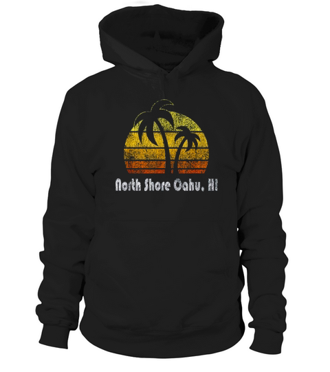 Retro North Shore Oahu T-Shirt Hawaii Beach Shirt Hoodie Unisex