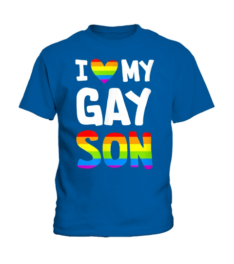 LGBT Gift I Love My Gay Son- Gay Mom Dad Gift T-Shirt Kids T-Shirt