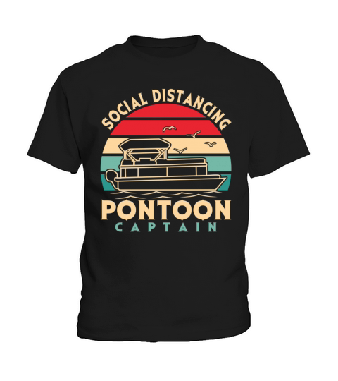 Vintage Social Distancing Pontoon Captain Gift Kids T-Shirt